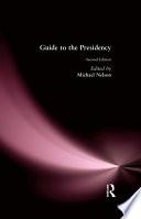 Guide to the Presidency