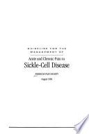 Guideline for the Management of Acute and Chronic Pain in Sickle Cell Disease