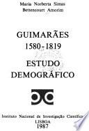 Guimarães, 1580-1819