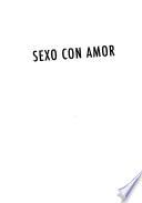 Guiones cinematográficos chilenos: Sexo con amor