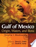 Gulf of Mexico Origin, Waters, and Biota