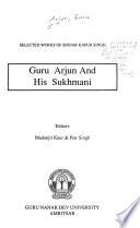 Guru Arjun and His Sukhmani