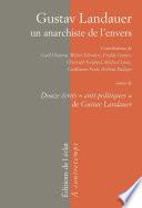 Gustav Landauer, un anarchiste de l'envers