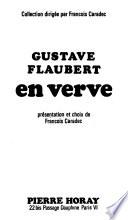 Gustave Flaubert en verve