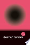 (h)amor 5: húmedo