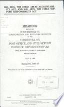 H.R. 3694, the Child Abuse Accountability Act, and H.R. 4570, the Child Support Responsibility Act