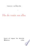 Ha de venir un alba