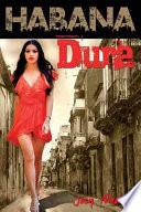 Habana Dura