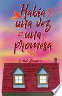 Había una vez una promesa