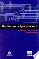 Habitar en la época técnica