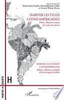 Habitar las ciudades latinoamericanas