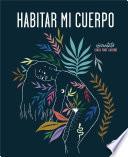 Habitar mi cuerpo