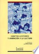 Hábitos lectores y animación a la lectura