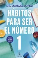 Hábitos para ser el número 1