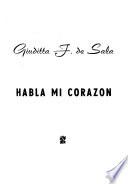 Habla mi corazón