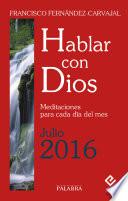 Hablar con Dios - Julio 2016