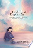 Hablemos De Depresión