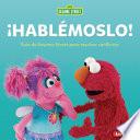 ¡Hablémoslo! (Let's Talk about It!)