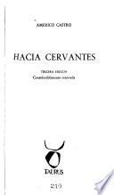 Hacia Cervantes