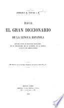 Hacia el gran diccionario de la lengua española