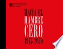 Hacia el hambre cero 1945–2030