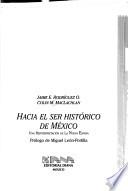 Hacia el ser histórico de México
