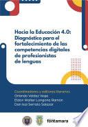Hacia la Educación 4.0: Diagnóstico para el fortalecimiento de las competencias digitales de profesionistas de lenguas