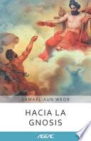 Hacia la Gnosis (AGEAC)