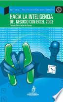 Hacia la inteligencia del negocio con Excel 2003