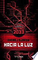 Hacia la luz
