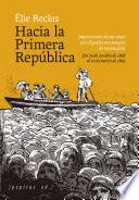 Hacia la Primera República
