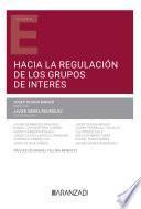 Hacia la regulación de los grupos de interés