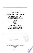 Hacia un nuevo orden mundial