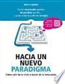 Hacia un nuevo paradigma