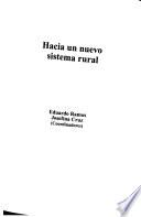 Hacia un nuevo sistema rural