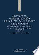 Hacia una administración municipal inteligente y e-inclusiva