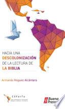 Hacia una descolonización de la lectura de la Biblia