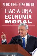 Hacia una economía moral