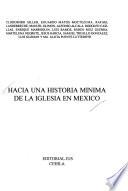 Hacia una historia mínima de la Iglesia en México