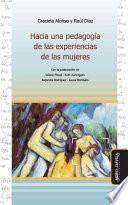Hacia una pedagogía de las experiencias de las mujeres