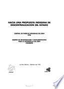 Hacia una propuesta indígena de descentralización del estado