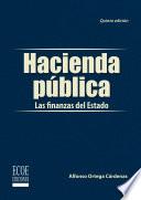 Hacienda pública: las finanzas del estado - 5ta edición