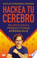 Hackea tu cerebro