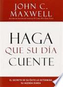 Haga que su Día Cuente