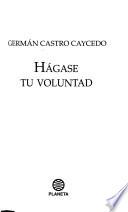 Hágase tu voluntad