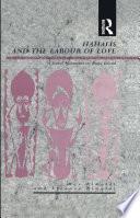 Hahalis and the Labour of Love