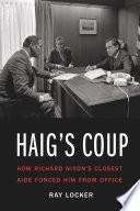 Haig's Coup