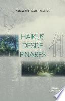 Haikus Desde Pinares