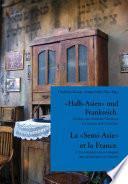 Halb-Asien und Frankreich