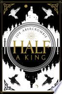 Half a King (Shattered Sea, Book 1)